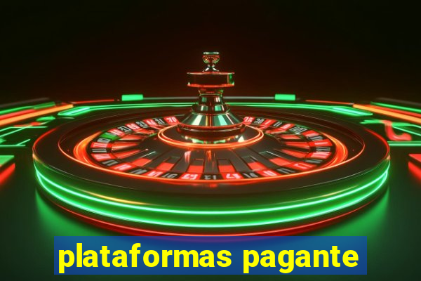 plataformas pagante